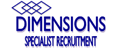 Dimensions Specialist Recruitment Ltd