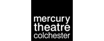 COLCHESTER MERCURY THEATRE