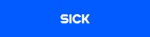 SICK