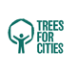 Trees for Cities