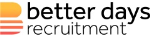 Better Days Recruitment Ltd