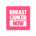BREAST CANCER NOW
