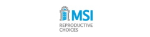 MSI Reproductive Choices
